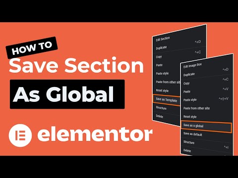 (2025) How to Save Section as Global in Elementor | A Step-by-Step Guide