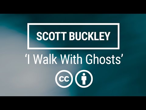 'I Walk With Ghosts' [Meditative Neoclassical CC-BY] - Scott Buckley