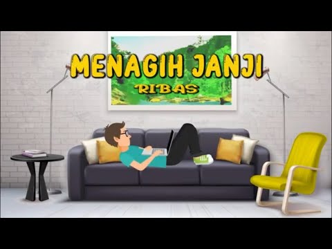 Menagih Janji - Ribas
