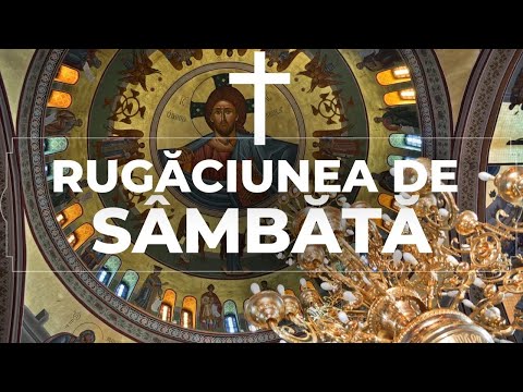 Rugaciunea Zilei SAMBATA 11 OCTOMBRIE 2025