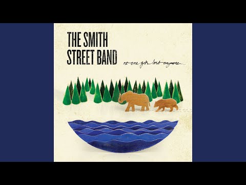 The Belly of Your Bedroom - The Smith Street Band