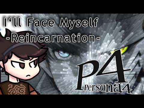 I'll Face Myself -Reincarnation- (Persona 4) Metal Remix