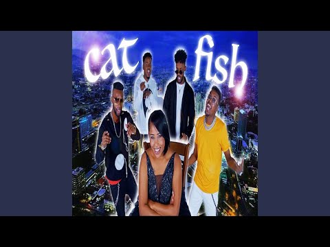 CATFISH (feat. RAFARY, MAAME LAKI, PRINCESS BETTY & MO FAAMI)