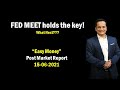 FED Meet Holds The Key