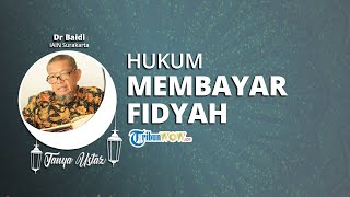 TANYA USTAZ - Hakikat Membayar Fidyah dalam Islam dan Bagaimana Tata Caranya