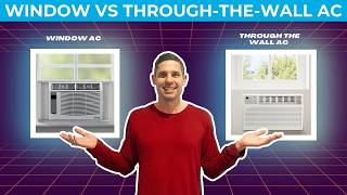 Window Vs Through-the-Wall AC - How To Choose The Right One!