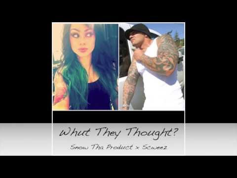 Whut They Thought (Snow Tha Product x Scweez)