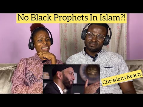CHRISTIANS REACTS to Why Was There Never A Black Prophet In Islam?! - Omar Suleiman