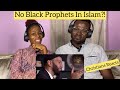 CHRISTIANS REACTS To Why Was There Never A Black Prophet In Islam Omar Suleiman