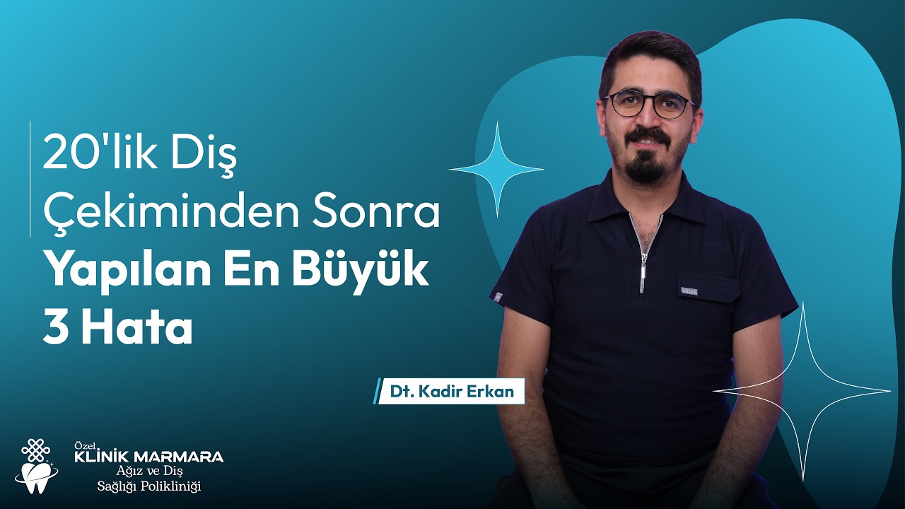 20'lik Diş Çekiminden Sonra Yapılan En Büyük 3 Hata!