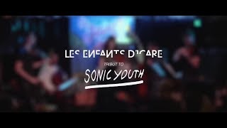 Inhuman (Sonic Youth) - Les Enfants d&#39;Icare ft. Sabino Pace