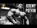 MILITARY SERVICE to PRO BODYBUILDER | IFBB Pro Jeremy Potvin | Real Bodybuilding Podcast Ep.108