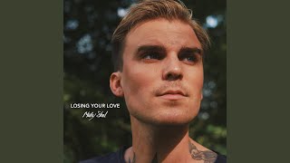 Losing Your Love
