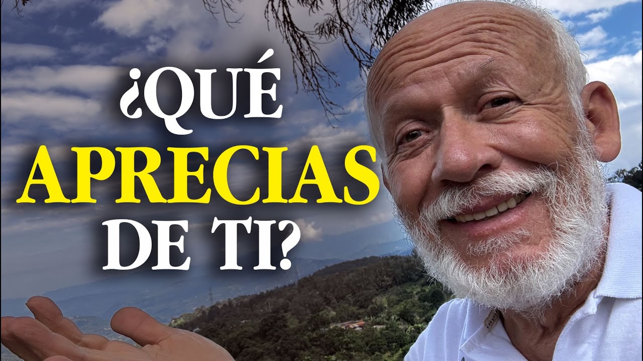 Apreciarse a uno mismo determina la vida que llevas