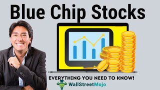 Blue Chip Stocks (List, Examples) | Benefits | What is Blue Chip Stocks?