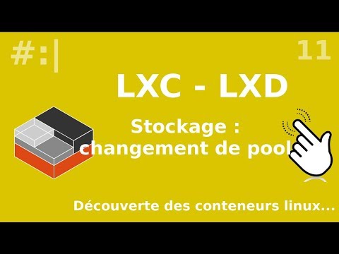 LXC LXD 11 Storage migration de stockage