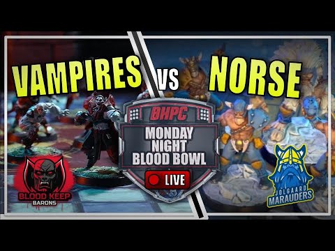 🔴VAMPIRES vs NORSE ! LIVE Blood Bowl BONEHEAD CHAMPIONSHIP - Monday Night Blood Bowl!