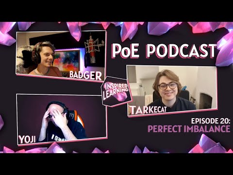 Why IMBALANCE is Important for Path of Exile - Podcast Inspired Learning Ep.20 with TarkeCat