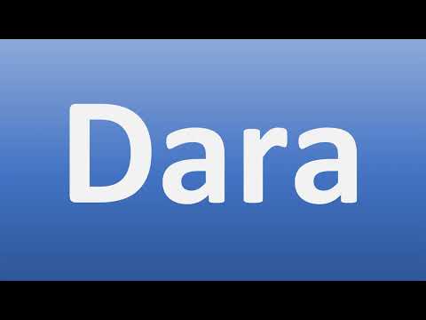 How to Pronounce Dara