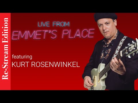Re-Stream: Live From Emmet's Place Vol. 105 - Kurt Rosenwinkel