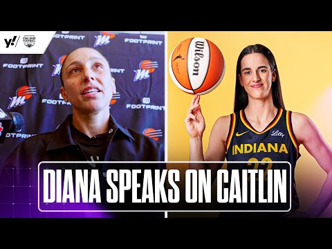 DIANA TAURASI on CAITLIN CLARK comments, CANDACE PARKER's retirement and more | Yahoo Sports
