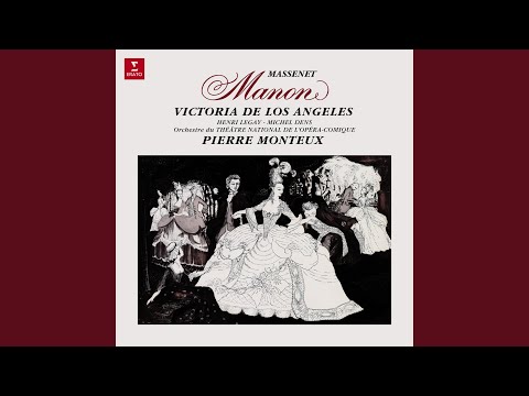 Manon, Act 2: Prélude - "Manon!" (Des Grieux, Manon)