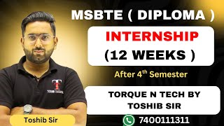 MSBTE | Internship ( 12 Weeks )  | K Scheme | Toshib Tutorials