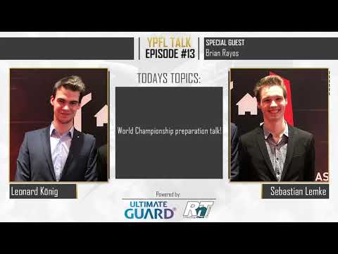 YPFL Talk #13 - World Championship preparation talk with Brian Rayos!