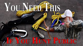 If you BOWHUNT PUBLIC, You Need this in your pack.
