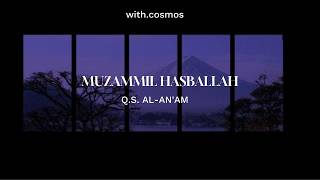 Download lagu Muzammil Hasballah | Q.S. AL-AN'AM | with rain & thunder sounds | with.cosmos mp3