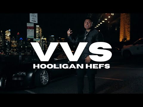 HOOLIGAN HEFS x PROPER - VVS (Official Music Video)