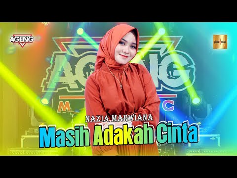 Nazia Marwiana ft Ageng Music - Masih Adakah Cinta (Official Live Music)
