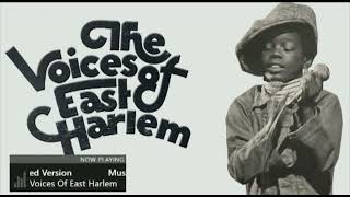 🔈 🎶 The Voices🎤 of East Harlem -  🎼Music in the Air