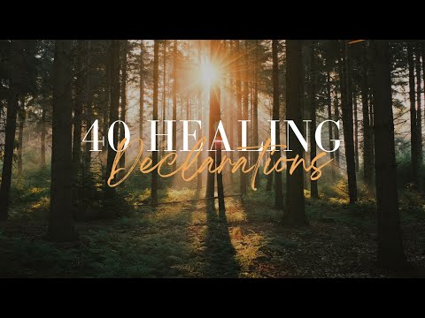 40 Declarations for Health and Healing | April Osteen Simons