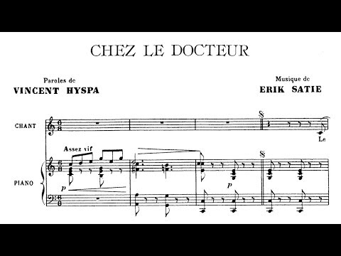 Erik Satie ~1905~ Chez le Docteur