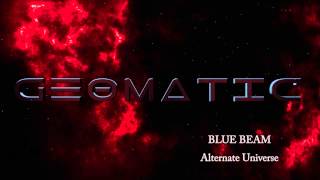 Geomatic - Alternate Universe