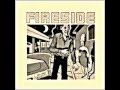 Fireside - Sucking the dust