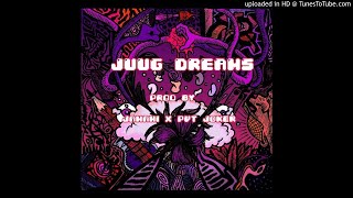 "Juug Dreams" EP - (Prod. Pvt Joker & Janami)