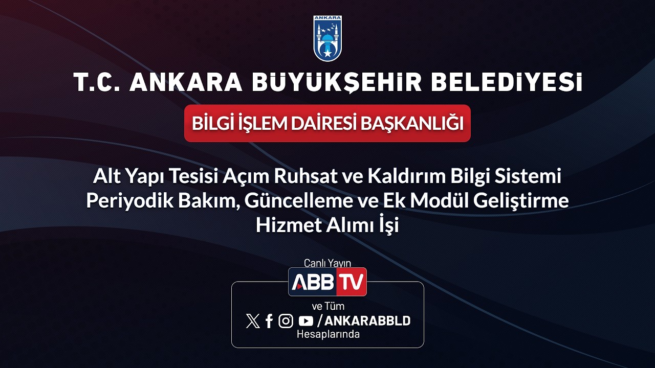 BİLGİ İŞLEM DAİRESİ BAŞKANLIĞI - Alt Yapı ve Kaldırım Bilgi Sistemi Güncellenmesi Hizmeti