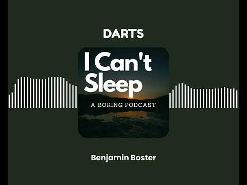 Fall Asleep Learning About Darts (easily fall asleep in 10 min!)