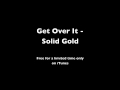 Get Over It - Solid Gold / Week 5 - Ended