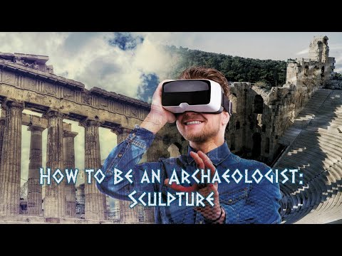 How to Be an Archaeologist: Sculpture (CLAS 315)