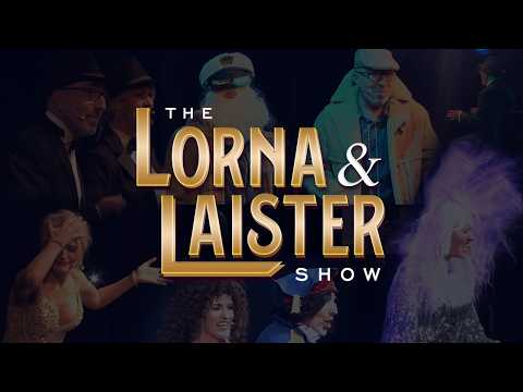 Lorna and Laister Showreel