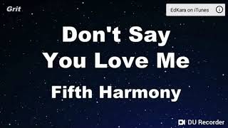 Don&#39;t Say You Love Me- Fifth Harmony (My Cover)