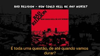 Bad Religion - Pity (Legendado PT-BR)