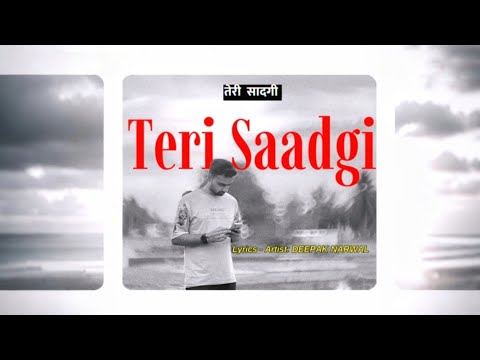 Teri Saadgi तेरी सादगी (official audio) Deepak Narwal -love latest haryanvi romantic song visualizer
