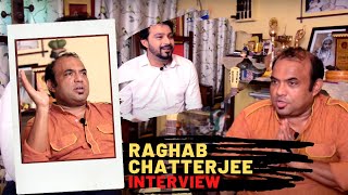 Raghab Chattapadhyay Interview