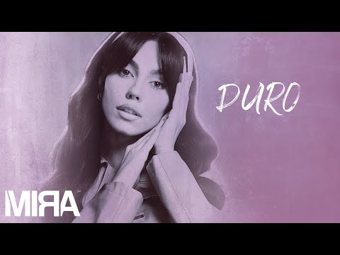 MIRA - Duro (Lyric)