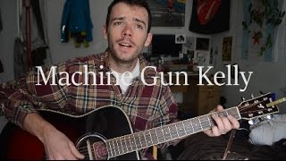 Machine Gun Kelly - James Taylor Cover