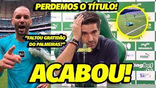 ABEL FERREIRA SURTOU DE VEZ! ''NÓS PERDEMOS O TÍTULO POR CAUSA DISSO''